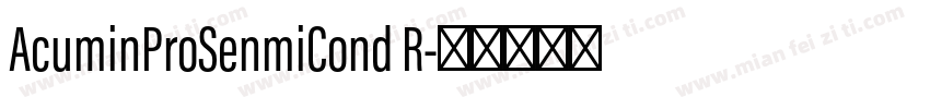AcuminProSenmiCond R字体转换